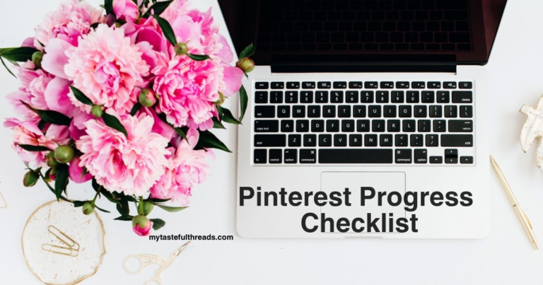 Pinterest progress checklist for bloggers.