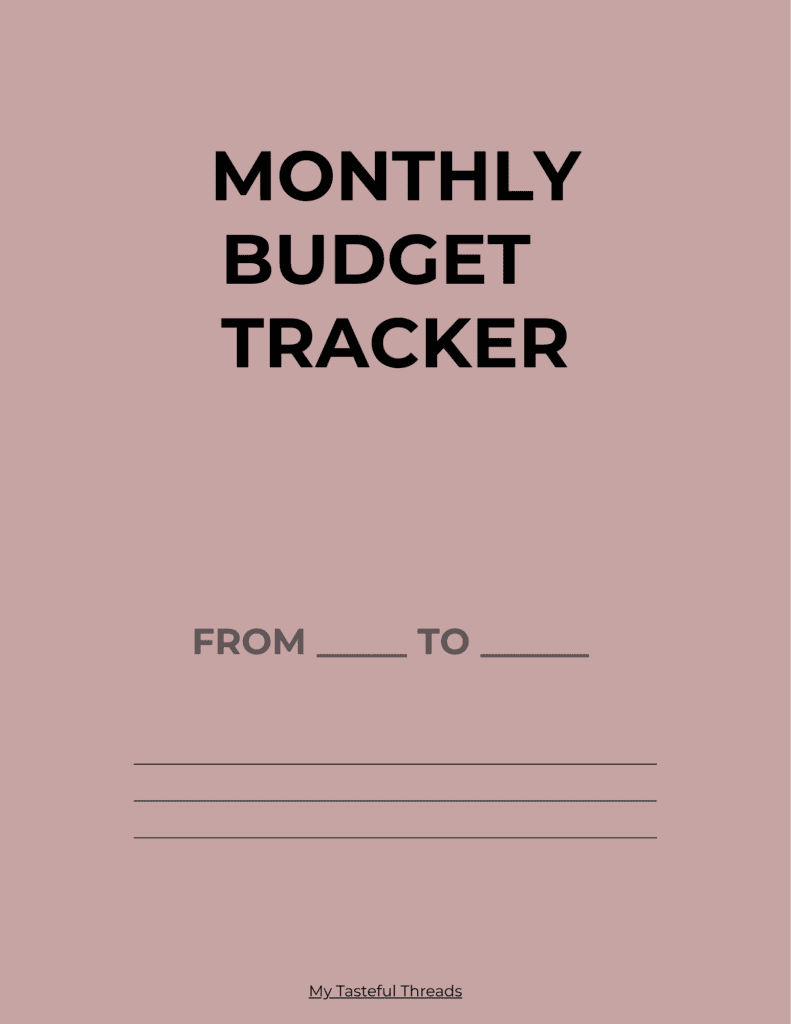 Monthly Budget Tracker cover — simple printable budget planning tool from My Tasteful Threads